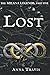 Lost: A Christian Fantasy Adventure (The Milana Legends)