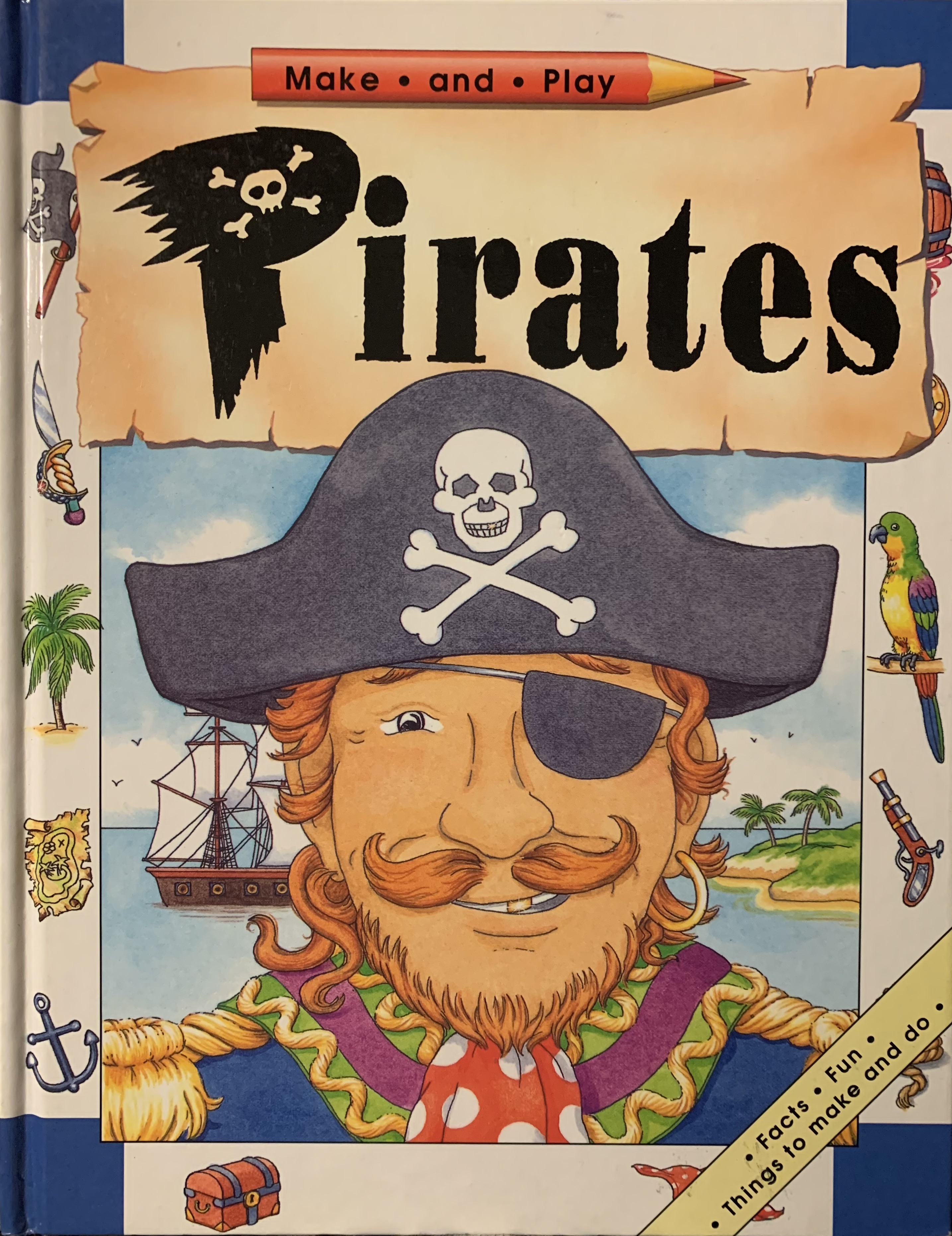 Pirates: Make and Play Series (Hardcover)