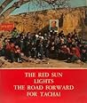 THE RED SUN LIGHTS THE ROAD FORWARD FOR TACHAI THE RED SUN LIGHTS THE ROAD FORWARD FOR TACHAI