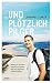 ...und plötzlich Pilger by Johannes Zenker