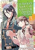 The Savior's Book Café Story in Another World, Vol. 3