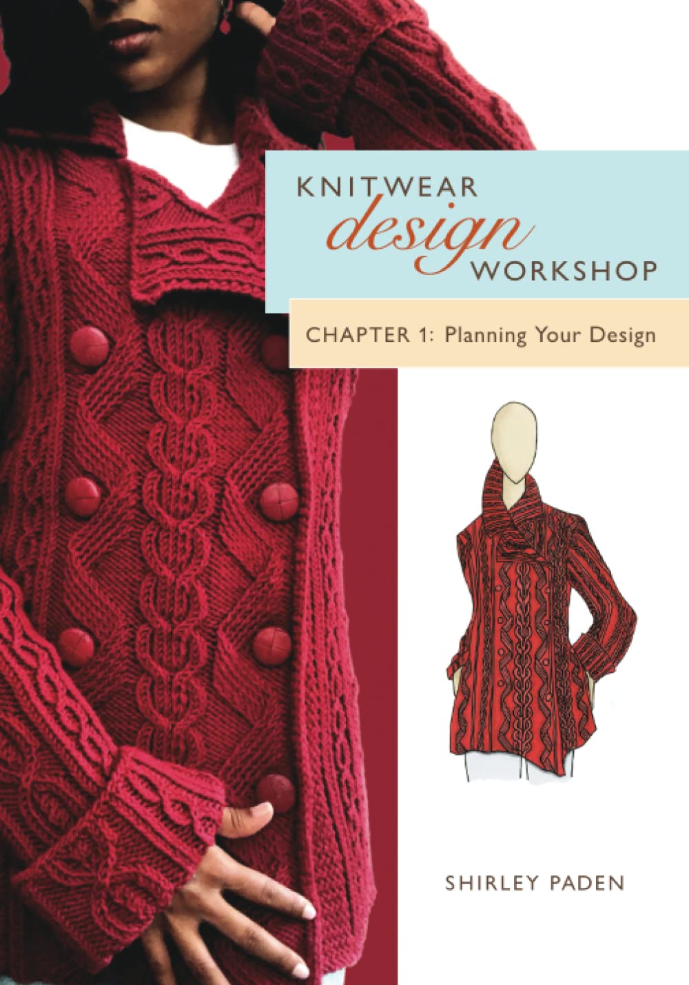 Knitwear Design Workshop: Planning Your Design Chapter 1 (Paperback)