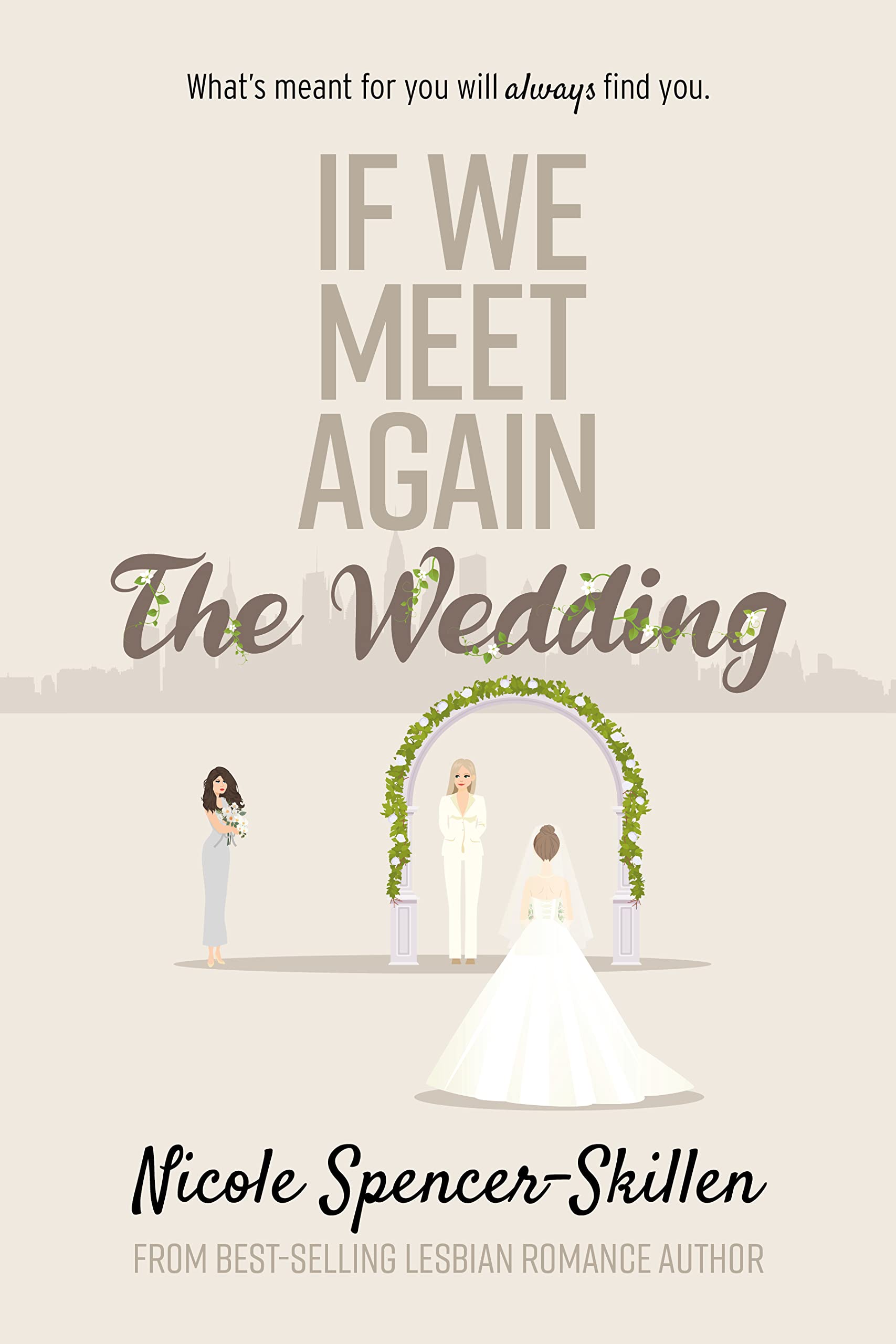 The Wedding (If We Meet Again, #2)