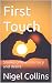 First Touch: Stories of love, intimacy and desire