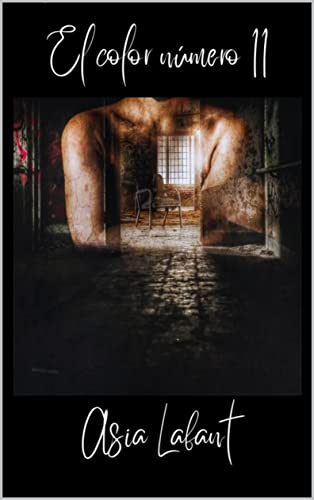 Portada de El color número 11, de Asia Lafant