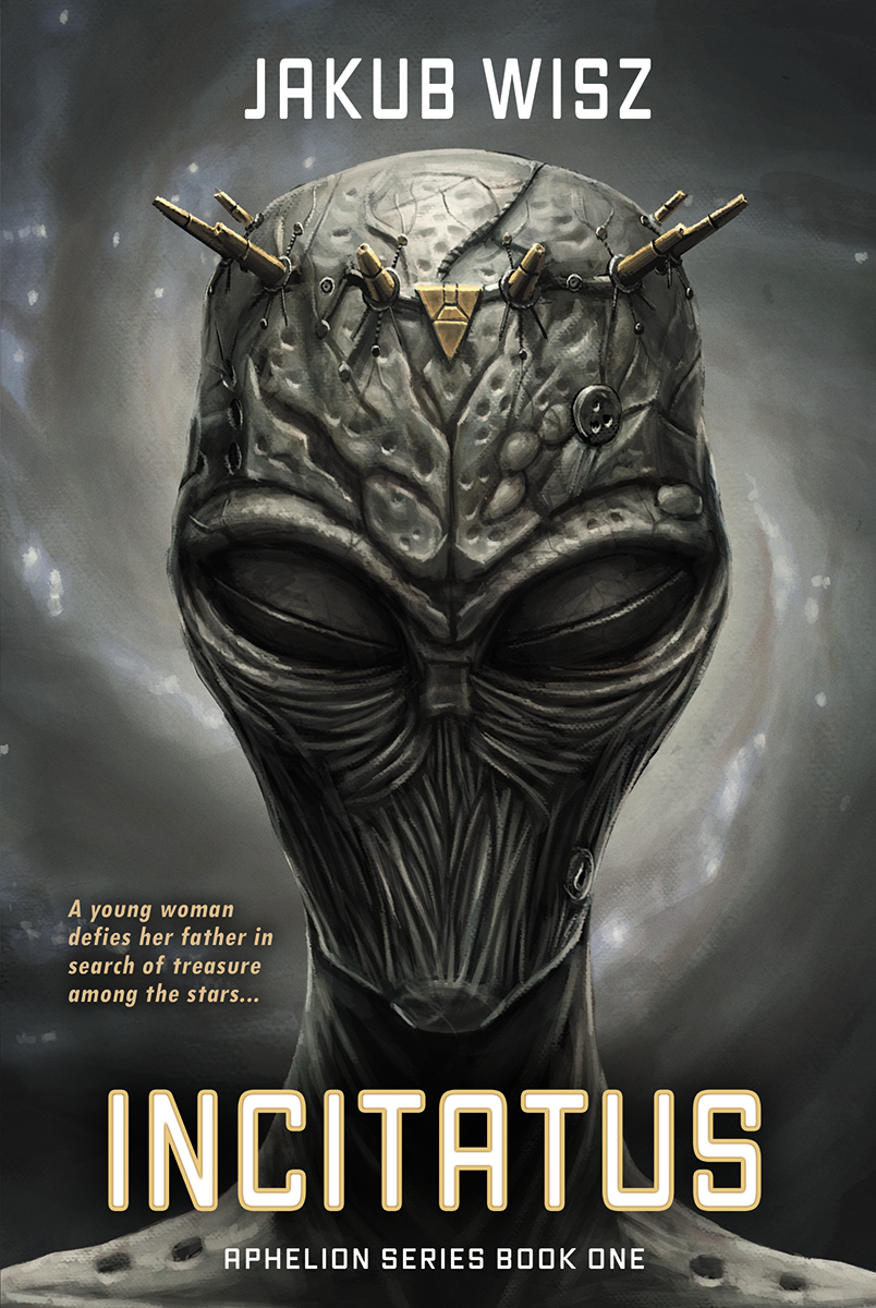 Incitatus (Aphelion #1)