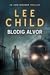 Blodig Alvor (En Jack Reacher-thriller, #13)