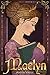 Maelyn (The Nine Princesses Novellas, #1)