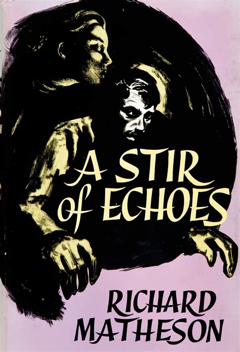 A Stir of Echoes