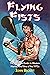 Flying Fists!: The Definiti...