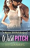 Wild Pitch by Ivy  Summers