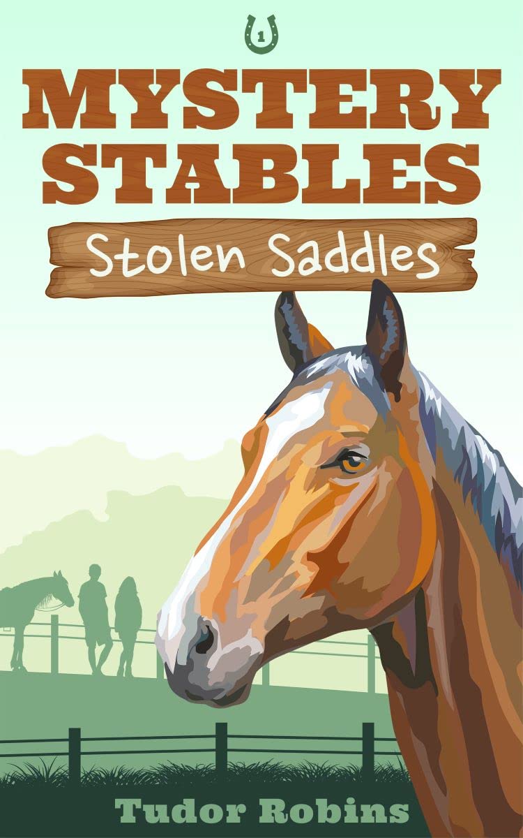 Stolen Saddles (Mystery Stables, #1)
