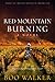 Red Mountain Burning (Red Mountain Chronicles, #3)