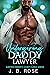 Unforgiving Daddy Lawyer (L...