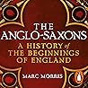 The Anglo-Saxons:...