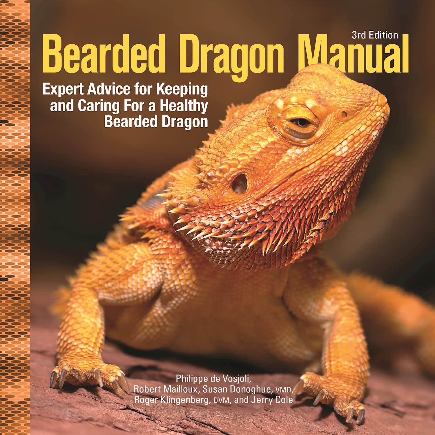 Bearded Dragon Manual, 3rd Edition: Expert Advice for Keeping and Caring For a Healthy Bearded Dragon (Kindle Edition)