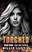 Torched (The Fire Series, #4)