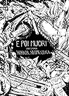 E Poi Muori: Una ...