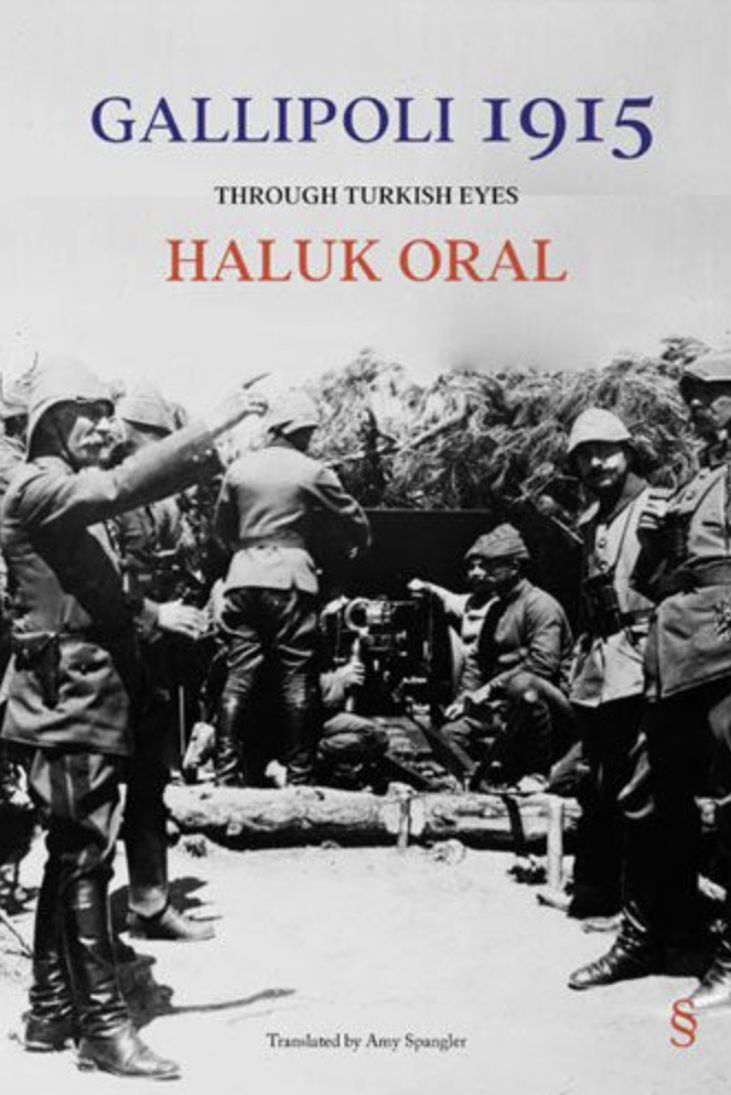 Gallipoli 1915: Through Turkish Eyes
