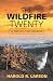 The Wildfire Twenty by Harold R. Larson