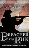 Preacher on the Run