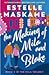 The Making of Mila and Blake (The Mila Trilogy, #3)