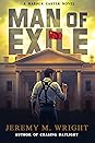 Man of Exile by Jeremy M. Wright