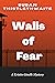 Walls of Fear: A Kristin Gi...