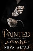 Painted Scars (Perfectly Imperfect, #1)