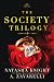 The Society Trilogy