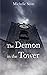The Demon in the Tower