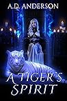 A Tiger's Spirit
