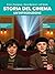 Storia del cinema. Un'introduzione