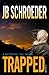 Trapped (Retrieval, Inc. #2)