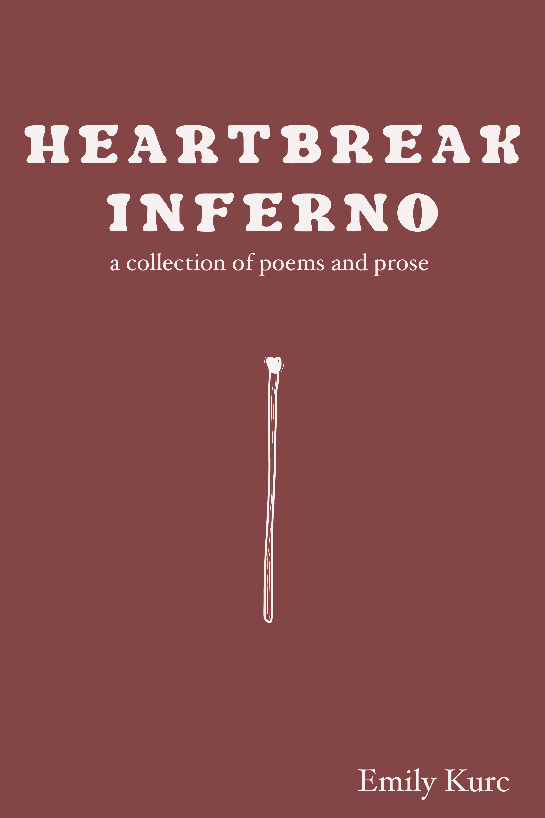 Heartbreak Inferno