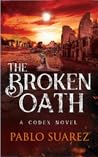 The Broken Oath: ...