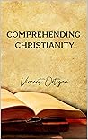 Comprehending Christianity
