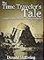 The Time Traveler's Tale:  ...