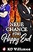 Neue Chance fürs Happy End (German Edition)