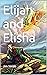 Elijah and Elisha
