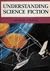 Understanding Science Fiction