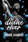 Divine River by Marina Vivancos