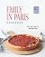 Emily in Paris Cookbook: Sa...