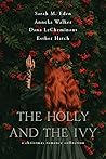 The Holly and the...