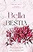 Bella y Bestia: Tiger Rose III (Colección Princesas Valientes) (Spanish Edition)