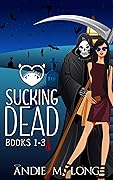 Sucking Dead: Books 1-3