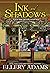 Ink and Shadows (Secret, Book, & Scone Society, #4)