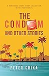 The Condom and Other Stories