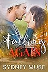 Falling Again by Sydney Muse