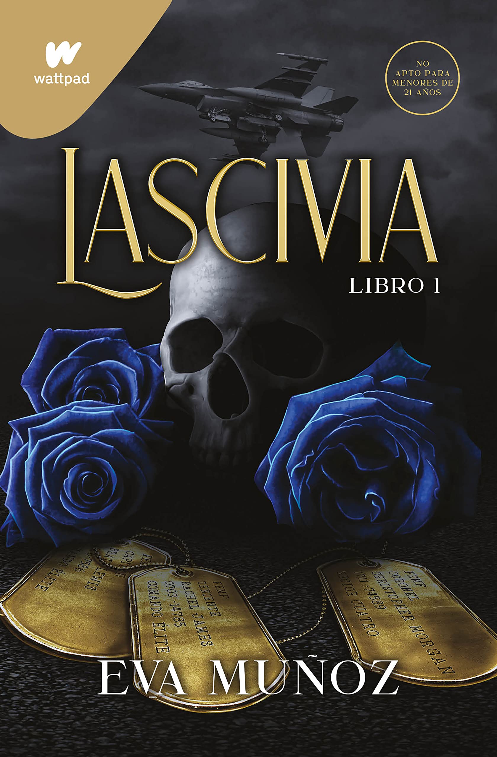 Lascivia. Libro 1 (Pecados placenteros, #1A)